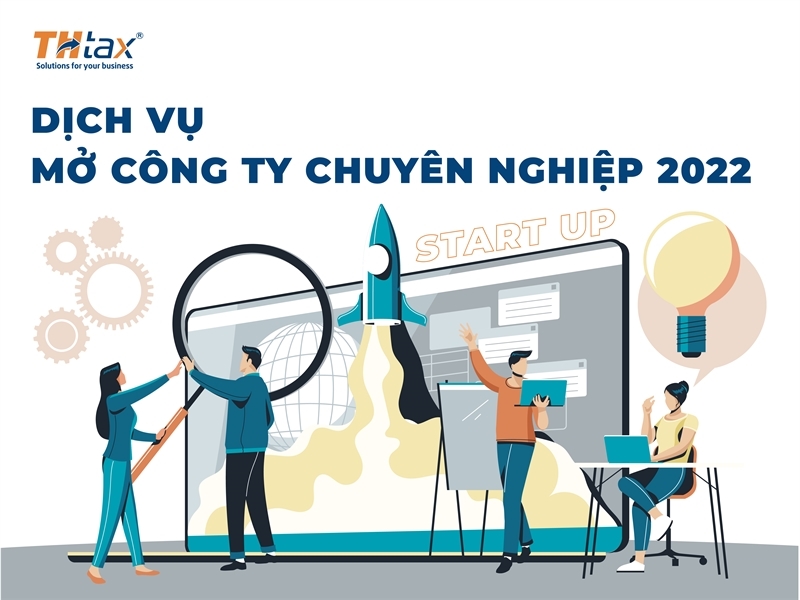 Dịch Vụ Mở Công Ty Chuyên Nghiệp 2024