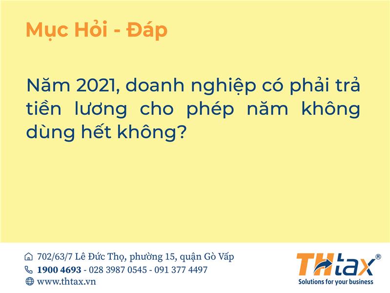 Năm 2021, doanh nghiệp có phải trả tiền lương cho phép năm không dùng hết không?