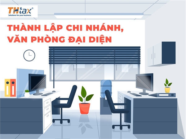 Dịch Vụ Thành Lập Chi Nhánh, Văn Phòng Đại Diện